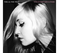 Thea & The Wild – Strangers and Lovers – Vinyle 12" – Import