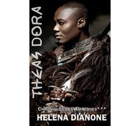 Theas Dora: Chroniques des Amazones***