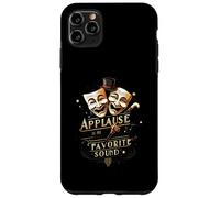 Theater Actor Actress Masks Applause is My Favorite Sound Coque pour iPhone 11 Pro Max