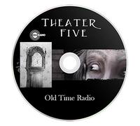 Theater Five - Old Time Radio (OTR) (mp3 DVD) Radio Drama Audiobooks