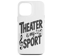 Theater is Stage Performer Theater Enthusiast Coque pour iPhone 13 Pro Max