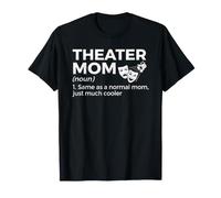 Theater Mom Definition Drame Musical Théâtre Présent T-Shirt