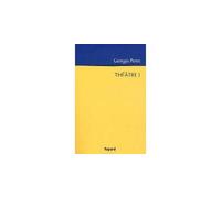 Théâtre 1 Précédé de L'Augmentation - Georges Perec - Fayard - broché - Théâtre