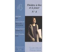 Théâtre À Lire Et À Jouer - Tome 4, Sara, Nûn - Le Rire De La Baleine - 3 Octaves 1/2 - Roller