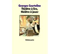 Théâtre À Lire, Théâtre À Jouer
