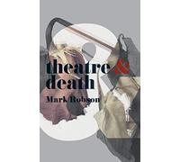 Theatre and Death