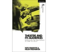 Theatre And Its Audiences