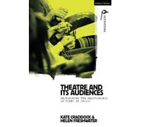 Theatre And Its Audiences