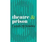 Theatre and Prison