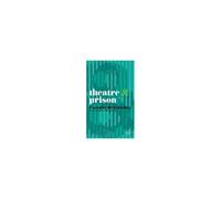 Theatre And Prison