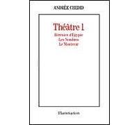 Théâtre /Andrée Chedid Tome 1 - Bérénice D'égypte - Les Nombres - Le Montreur
