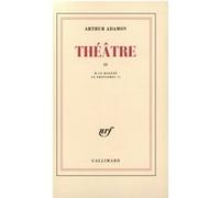 Théâtre - Théâtre Tome 4 - Arthur Adamov - Gallimard - Livre