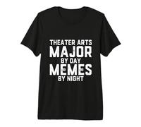 Théâtre Arts Major by Day Memes Night Drama Student Art Play T-Shirt Haut de Gamme