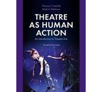Theatre As Human Action