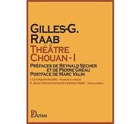 Théâtre Chouan - I Gilles-G. Raab (Auteur)