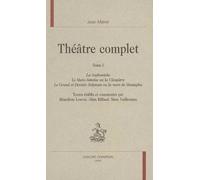 Théâtre Complet 1. - Les Tragédies