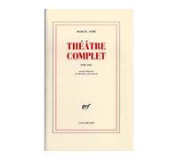 Théâtre complet (1948-1967) - Marcel Aymé - Gallimard - broché - Théâtre