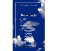 Théâtre complet 2 Jean-Luc Lagarce (Auteur)