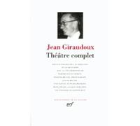 Giraudoux : Théâtre complet
