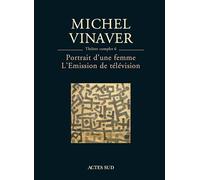 Théâtre complet 6 : Portrait d'une femme - L'Emission de télévision