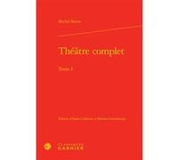 Théâtre complet Baron (Auteur), Charles Mazouer (Direction)