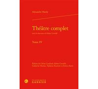 Théâtre complet - Charles Mazouer - Classiques Garnier - relié - Théâtre