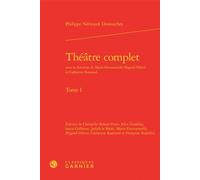 Théâtre complet - Destouches - Classiques Garnier - relié - Théâtre
