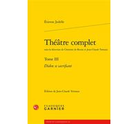 Théâtre complet Didon se sacrifiant - Etienne Jodelle - Classiques Garnier - broché - Théâtre