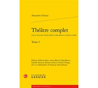 Théâtre Complet - Tome 1
