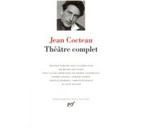 Théâtre complet Jean Cocteau (Auteur), Michel Décaudin (Editeur du volume)