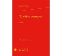Théâtre complet - Joséphin Péladan - Classiques Garnier - relié - Théâtre