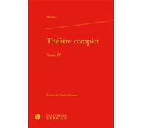 Théâtre complet Molière (Auteur), Charles Mazouer (Collection dirigée par), Charles Mazouer (Editeur du volume)