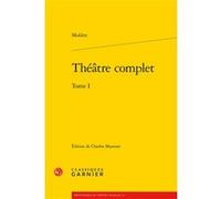Théâtre complet Molière (Auteur), Charles Mazouer (Direction)