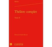Théâtre complet Molière (Auteur), Charles Mazouer (Direction)