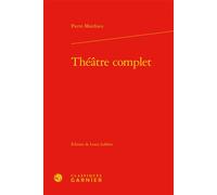 Théâtre complet - Pierre Matthieu - Classiques Garnier - relié - Essai