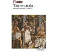 Théâtre complet Plaute (Auteur), Pierre Grimal (Edité par)