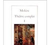 Theatre complet, t1 (rl) Molière (Auteur), Pierre Malandain (Auteur)
