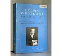 Théâtre Complet - Tome 3, L'élixir D'amour, Le Chanteur D'opéra, Un Diable Déchu, Le Marquis Von Keith, Un Homme De Plaisir Suivi De Documents Et Notes