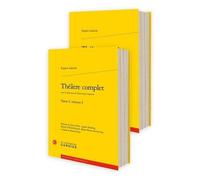 Théâtre Complet - Tome 1, Volume 1 Et 2