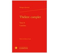 Théâtre Complet - Tome 2, Comédies