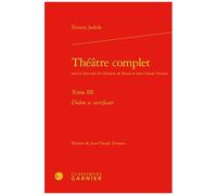 Théâtre Complet - Tome 3, Didon Se Sacrifiant