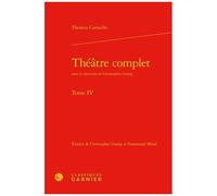 Théâtre Complet - Tome 4