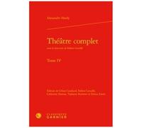 Théâtre Complet - Tome 4