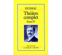 Théâtre complet, tome 4