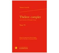 Théâtre Complet - Tome 6