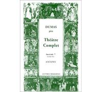 Theatre Complet - Tome 7, Antony