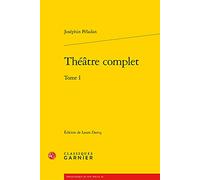 Théâtre complet (Tome I)