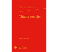 Théâtre complet Tome I et II - Noël Lebreton Hauteroche - Classiques Garnier - relié - Théâtre