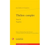 Théâtre complet: Tragédies (Tome II)