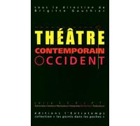 Théâtre Contemporain - Volume 2, Occident